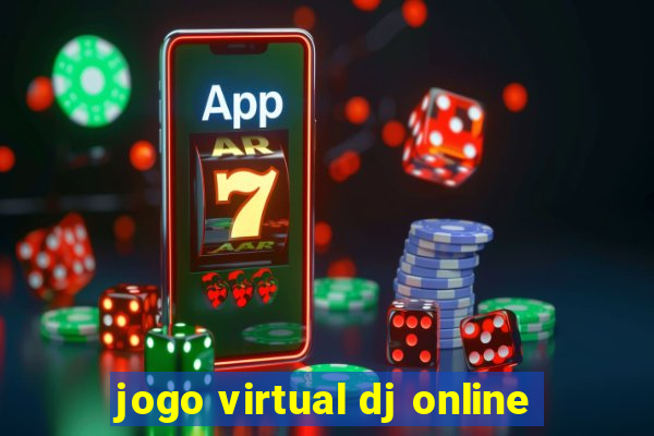 jogo virtual dj online
